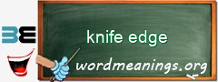 WordMeaning blackboard for knife edge